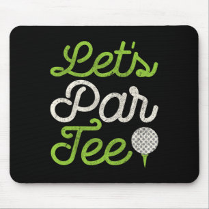 Lass uns Golfspieler Golfer Papa Vater Männer Lust Mousepad