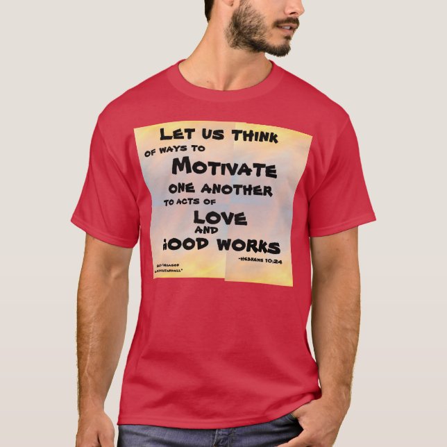 LASS UNS, HEBREWS 10:24 T-Shirt (Vorderseite)