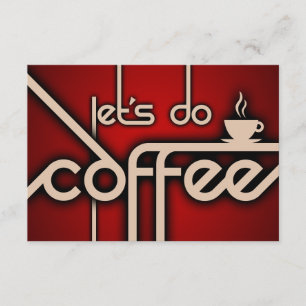 lass uns Kaffee trinken Einladung