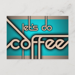 Lass uns Kaffee trinken! Einladung