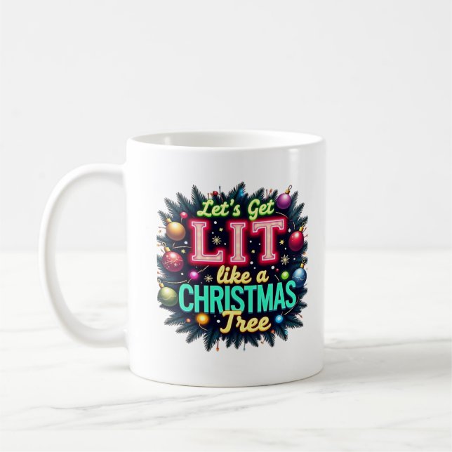 Lass uns Lit holen - Funny Christmas Pun Graphic H Kaffeetasse (Links)