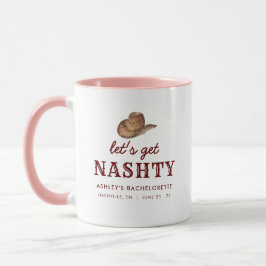 Lass uns Nashty Nashville Bachelorette Weekend hol Tasse