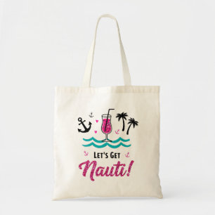 Lass uns Nauti holen! Rosa Glitzer Nautic Tragetasche