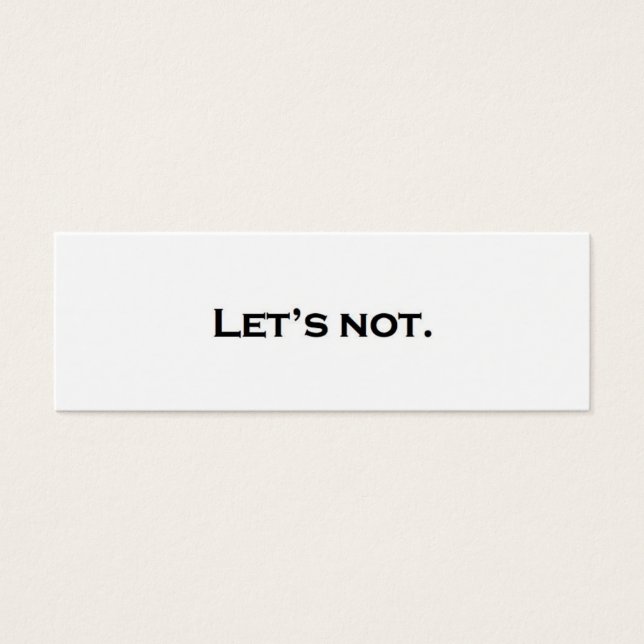 Lass uns nicht. (Vorderseite)