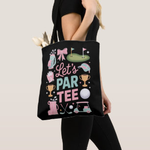 Lass uns Par Tee Golf Coquette Golf Liebhaber Gesc