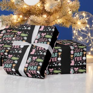 Lass uns Par Tee Golf Coquette Golf Liebhaber Gesc Geschenkpapier