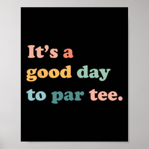 Lass uns Par Tee Lustiges Golfspieler-Shirt Dad Mo Poster
