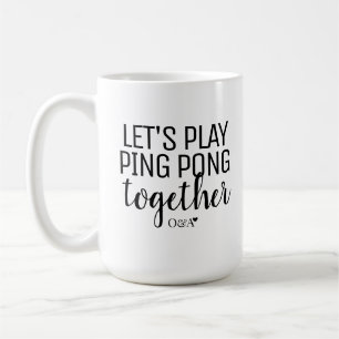 Lass uns Ping Pong spielen Paar-Monogramm Schwar Kaffeetasse