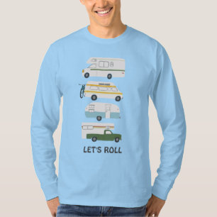 LASS UNS ROLL! Niedlich Campervan vanlife RV Trail T-Shirt