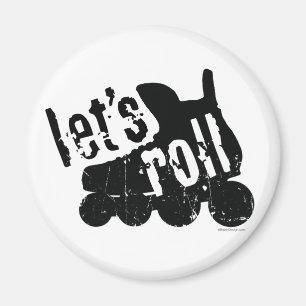 Lass uns Roll (Roller Hockey) Magnet