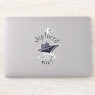 Lass uns Schiff Gesichter machen Lustige Kreuzfahr Aufkleber