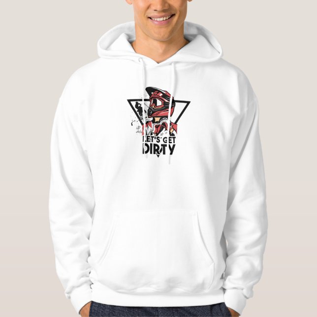 Lass uns schmutzig werden hoodie (Vorderseite)