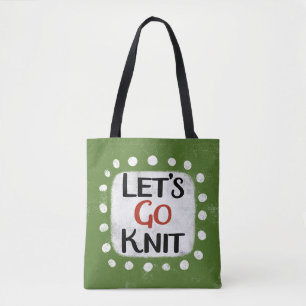 Lass uns Strick Tote Tasche gehen