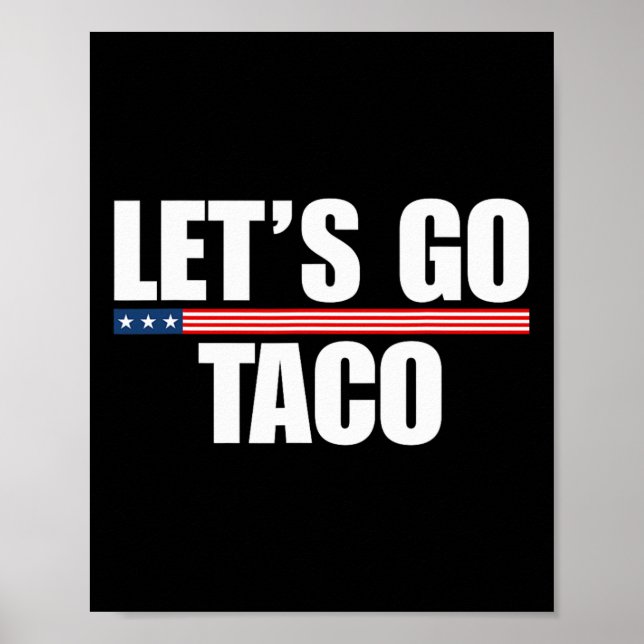 Lass uns Taco Funny immer Hühner ausgehen 2 Poster (Vorne)