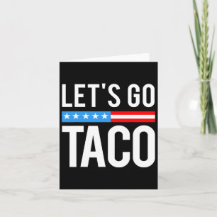 Lass uns Taco gehen, immer Hühner, die lustig sind Karte