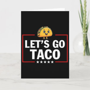 Lass uns Taco Lustig Trump immer kneift aus 20 Karte