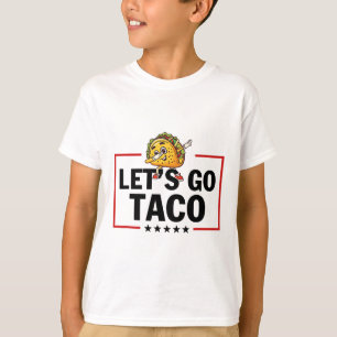 Lass uns Taco Lustig Trump kneift immer aus _18  T-Shirt