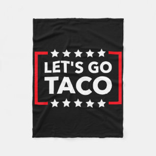 Lass uns Taco Lustiger Meme Immer Knickt Aus Campa Fleecedecke