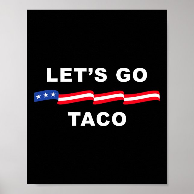 Lass uns Taco Shirt gehen Taco 4 Poster (Vorne)