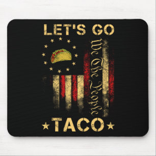 Lass uns Taco-Shirt Lustig Lass uns Taco 1 Mousepad