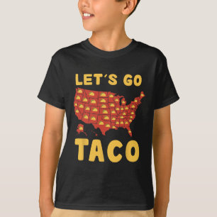 Lass uns Taco-Shirt Lustig Lass uns Taco 4  T-Shirt