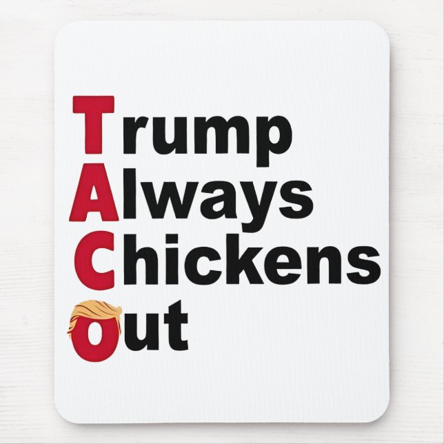 Lass uns TACO Trump immer ausgehen Mousepad (Vorne)