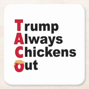 Lass uns TACO Trump immer ausgehen Rechteckiger Pappuntersetzer