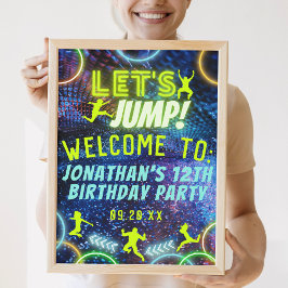 Lass uns Trampolin Neon Geburtstagsparty signieren Poster