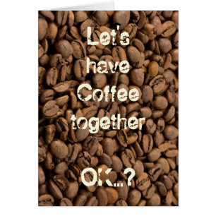 Lass uns zusammen Kaffee trinken