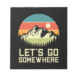 Lass wandern irgendwo hin notizblock