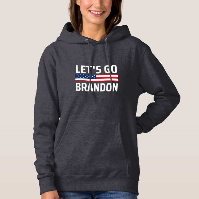 lass zu Brandon chant joe biden, lustige lass gehe Hoodie (Vorderseite)