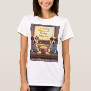 Lass-Zuhause und bestellen Pupcorn-Kartoonhunde Bl T-Shirt