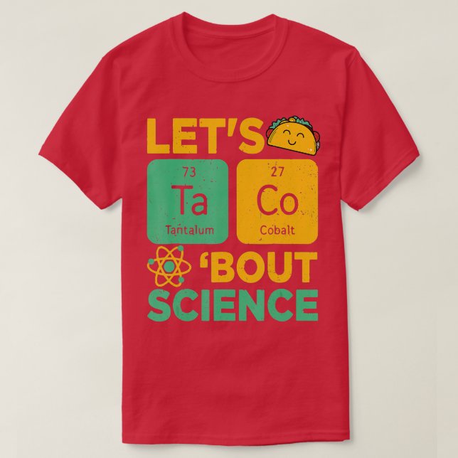 Lasse acos Bout Science Cinco De Mayo Funny Lehrer T-Shirt (Design vorne)