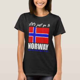 Lasse einfach nach Norwegen und kommt überhaupt ni T-Shirt