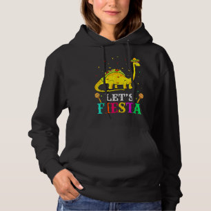 Lasse Fiesta Cinco De Mayo Tacosaurus Dinosaur Rex Hoodie