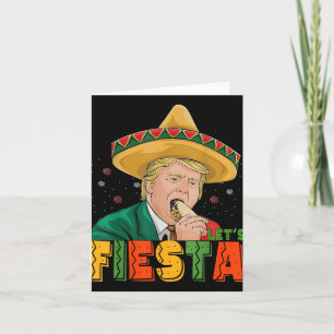Lasse Fiesta Funny Trump Cinco De Mayo Mexican Par Karte