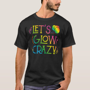 Lasse Glow Crazy Glow Party Geburtstagspartei 80er T-Shirt