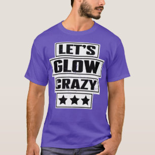 Lasse Glow Crazy Party Retro Neon 80er Rave Color6 T-Shirt