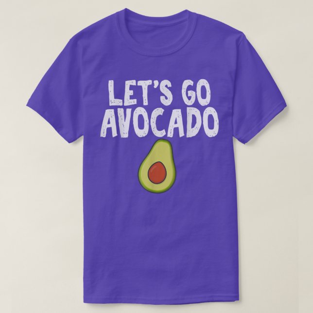 Lasse Go Avocado Spaß Joke for Unise Avocado Addic T-Shirt (Design vorne)