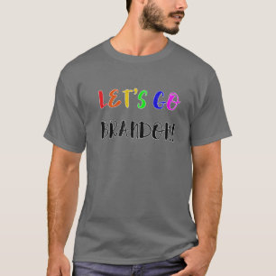 Lasse Go Brandon T-Shirt Go Brandon LGBT Flag LGB