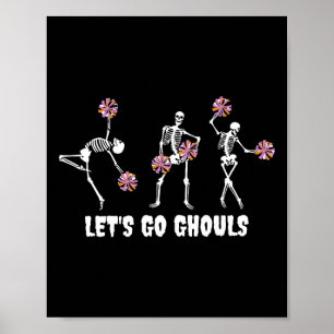 Lasse Go Ghouls Skeleton Cheerleader Halloween Che Poster