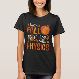 Lasse in Liebe mit Physiklehrer Thanksgivin T-Shirt