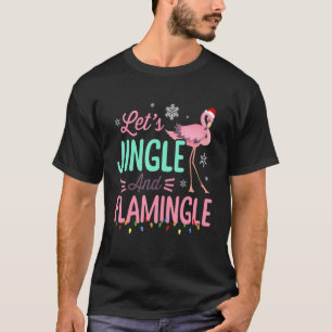 Lasse Jingle and Flamingle Xmas Flamingo Lover T-Shirt