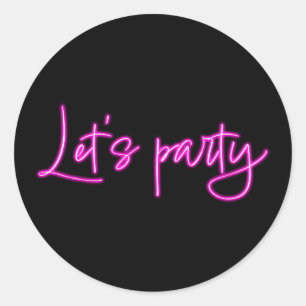Lasse Party Hot Pink Neon Skript minimalistisch sc Runder Aufkleber