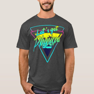 Lasse Physical Gym Fitness 80's Workout T-Shirt