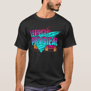 Lasse Physikalisch abrufen - Workout der GYM-Fitne T-Shirt