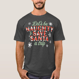 Lasse schön sein und Santa A Trip Christmas Pl Ger T-Shirt