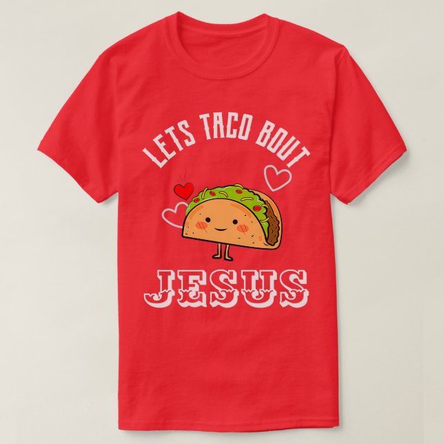 Lasse Taco Bout Jesus Essential T-Shirt (Design vorne)