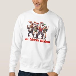 Lasse Weihnachten feiern Sweatshirt