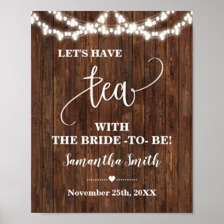Lassen haben Tee mit Bride, um Western Bridal Sign Poster